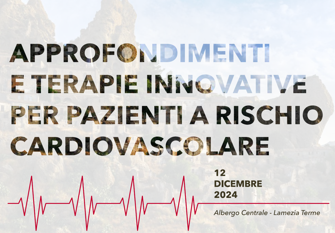 APPROFONDIMENTI E TERAPIE INNOVATIVE PER PAZIENTI A RISCHIO CARDIOVASCOLARE