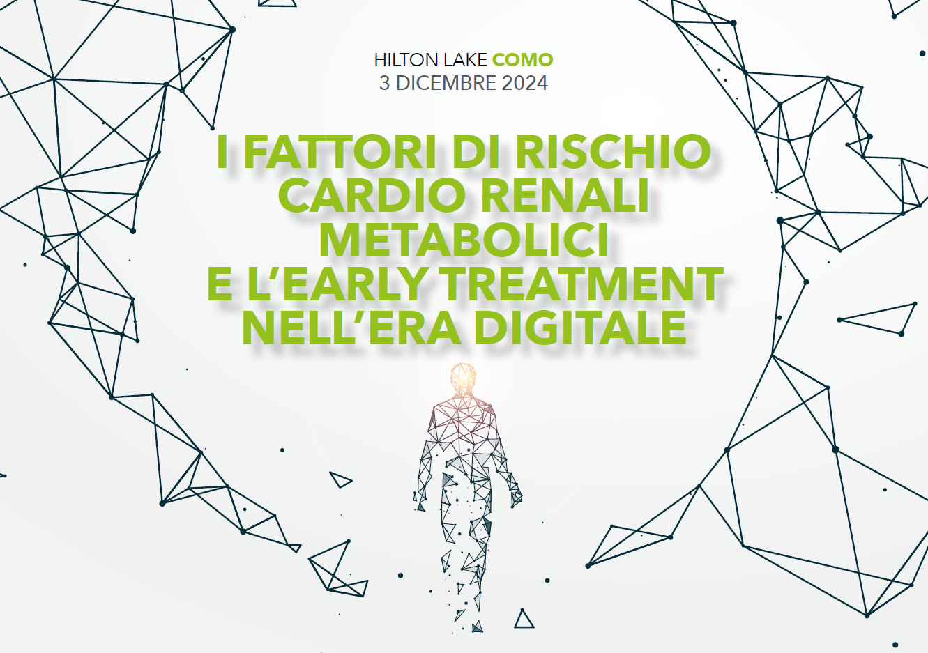 I FATTORI DI RISCHIO CARDIO RENALI METABOLICI E L’EARLY TREATMENT NELL'ERA DIGITALE 