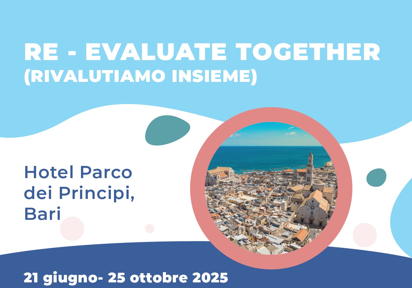 RE- EVALUATE TOGETHER (RIVALUTIAMO INSIEME)