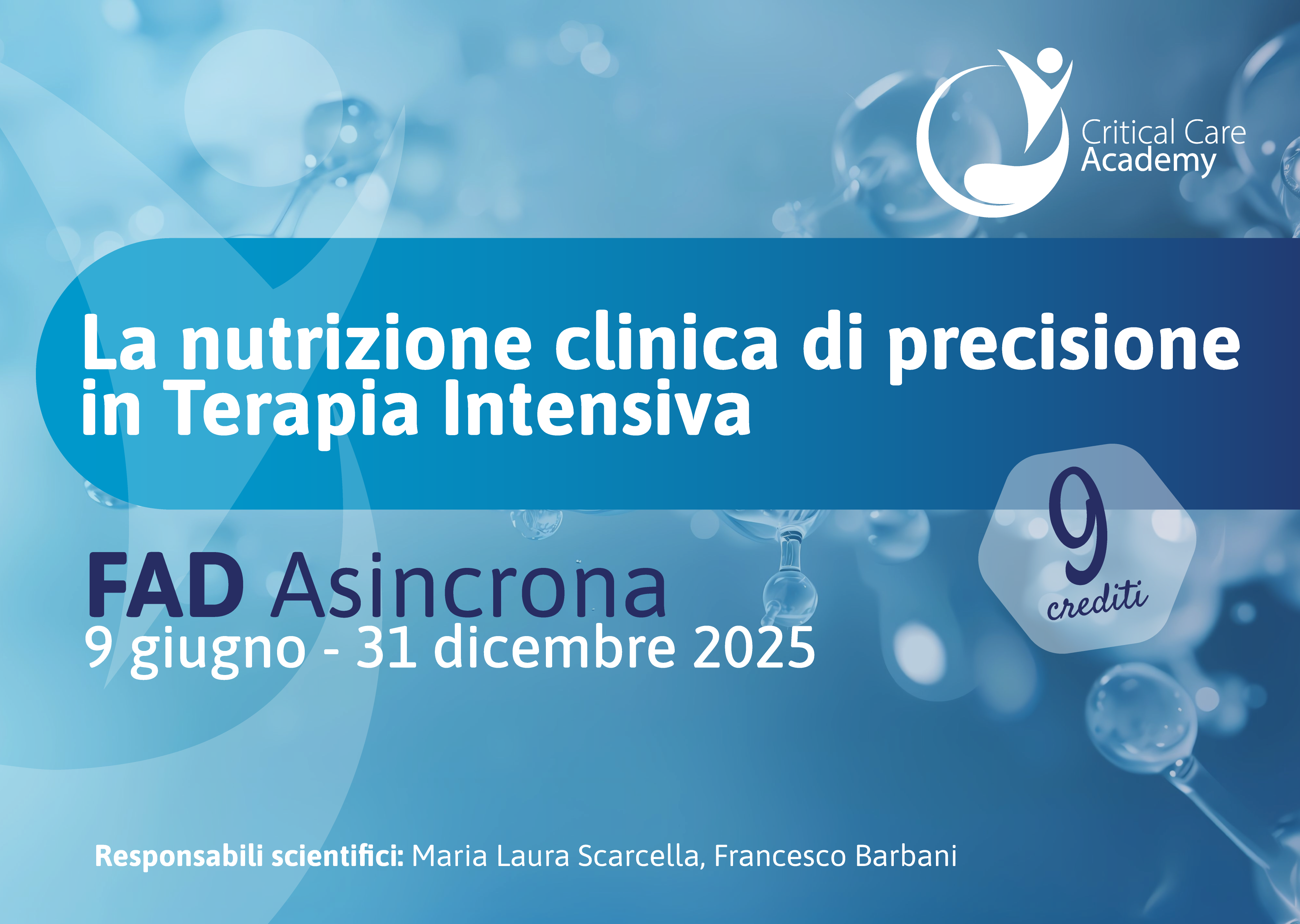 LA NUTRIZIONE CLINICA DI PRECISIONE IN TERAPIA INTENSIVA “CRITICAL CARE ACADEMY 2025"