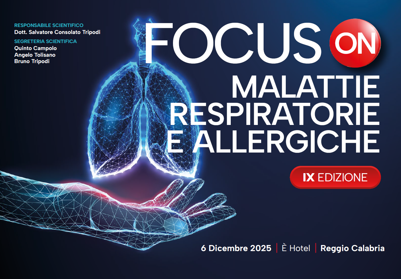 FOCUS ON: MALATTIE RESPIRATORIE E ALLERGICHE IX EDIZIONE