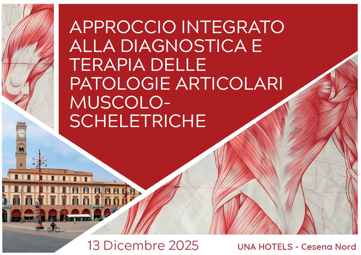 APPROCCIO INTEGRATO ALLA DIAGNOSTICA E TERAPIA DELLE PATOLOGIE ARTICOLARI MUSCOLO-SCHELETRICHE