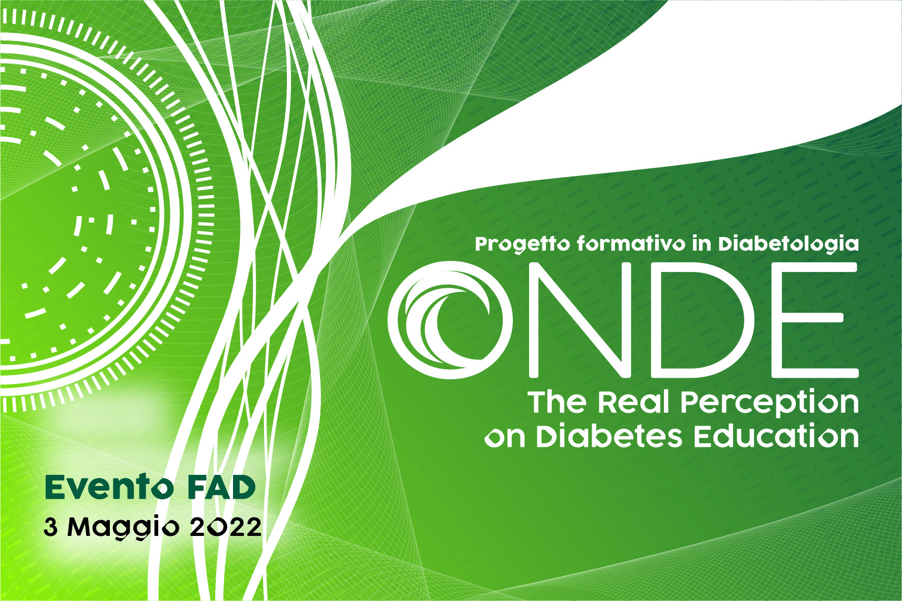 Progetto formativo in diabetologia: ONDE – The real perception on diabetes education 