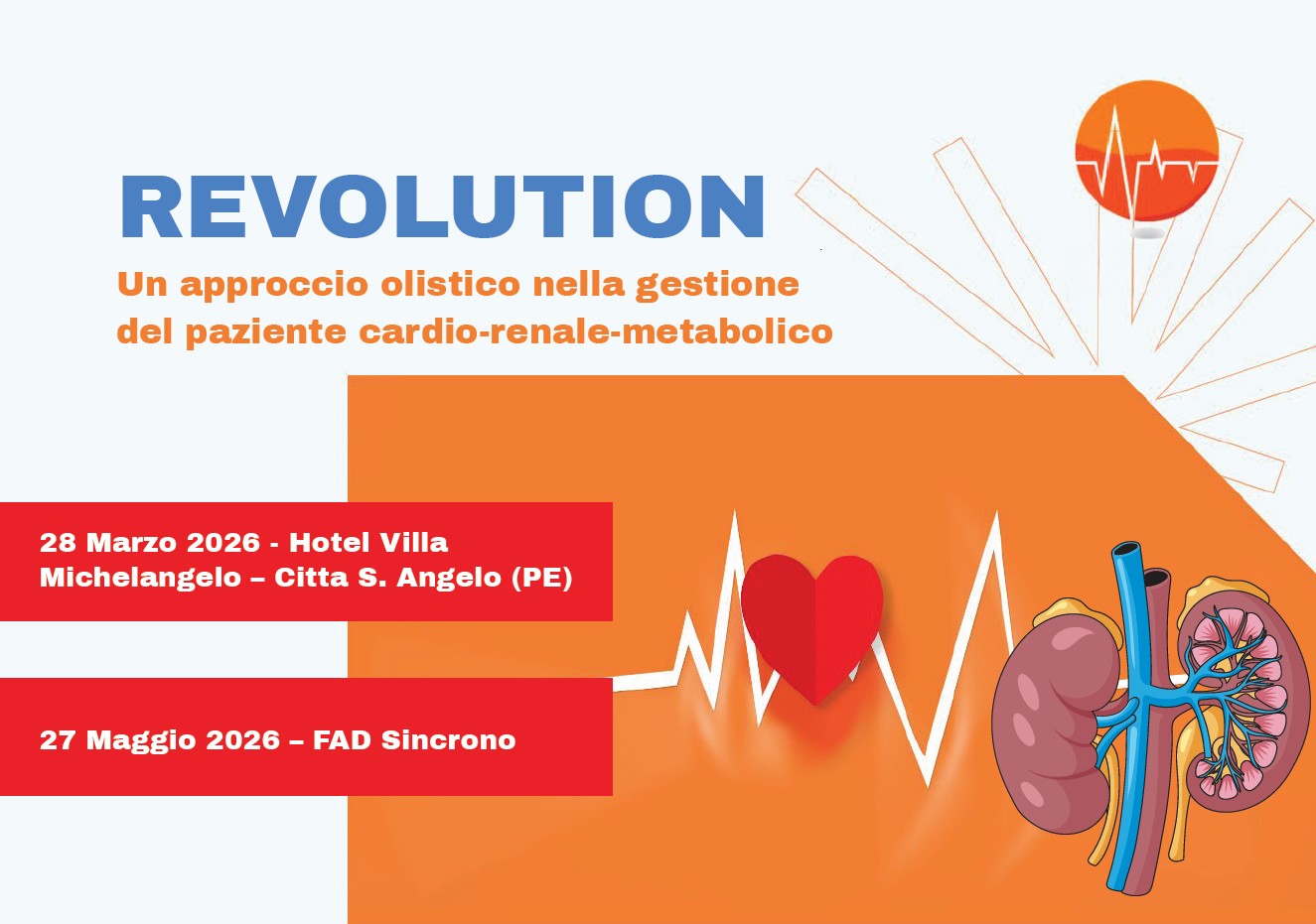 REVOLUTION:UN APPROCCIO OLISTICO NELLA GESTIONE DEL PAZIENTE CARDIO-RENALE-METABOLICO.