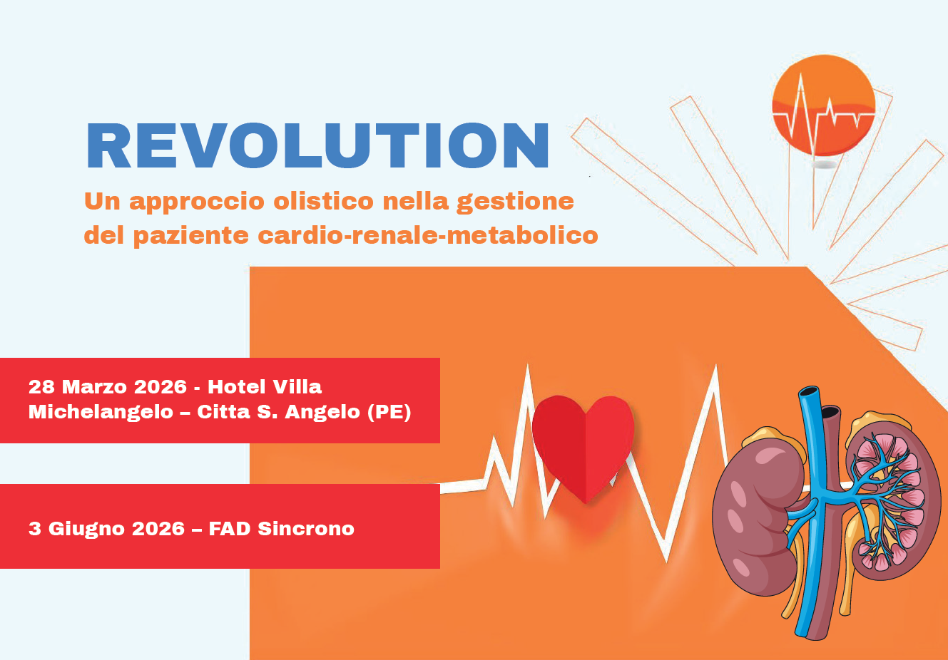 REVOLUTION:UN APPROCCIO OLISTICO NELLA GESTIONE DEL PAZIENTE CARDIO-RENALE-METABOLICO.