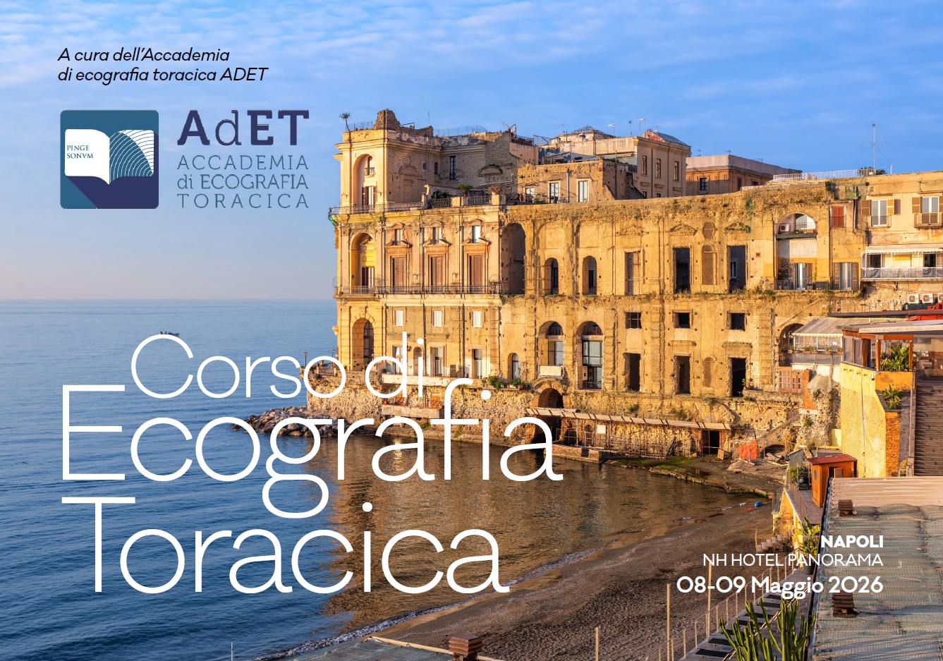 CORSO DI ECOGRAFIA TORACICA A CURA DELL’ACCADEMIA DI ECOGRAFIA TORACICA ADET