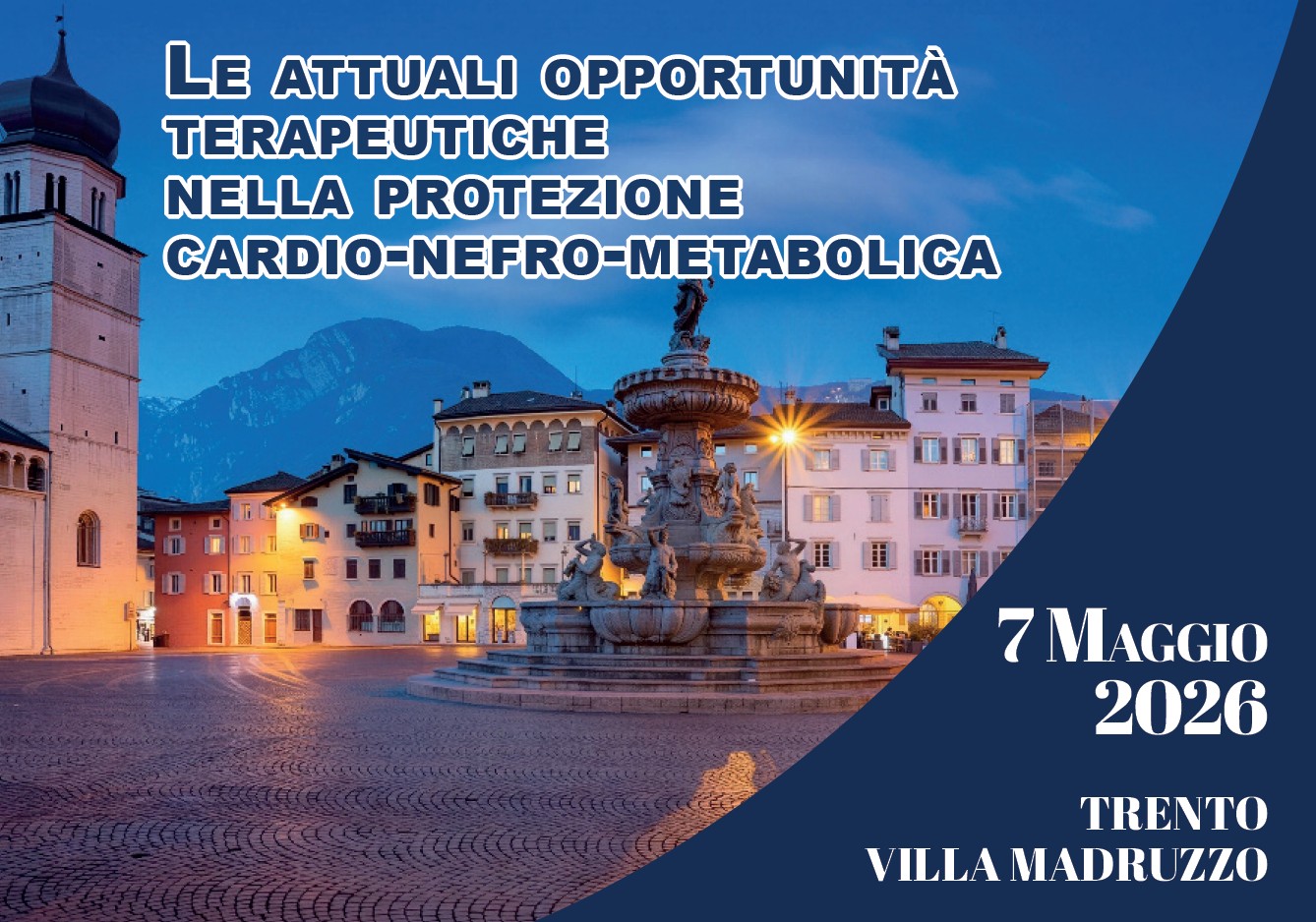 LE ATTUALI OPPORTUNITÀ TERAPEUTICHE NELLA PROTEZIONE CARDIO-NEFRO-METABOLICA