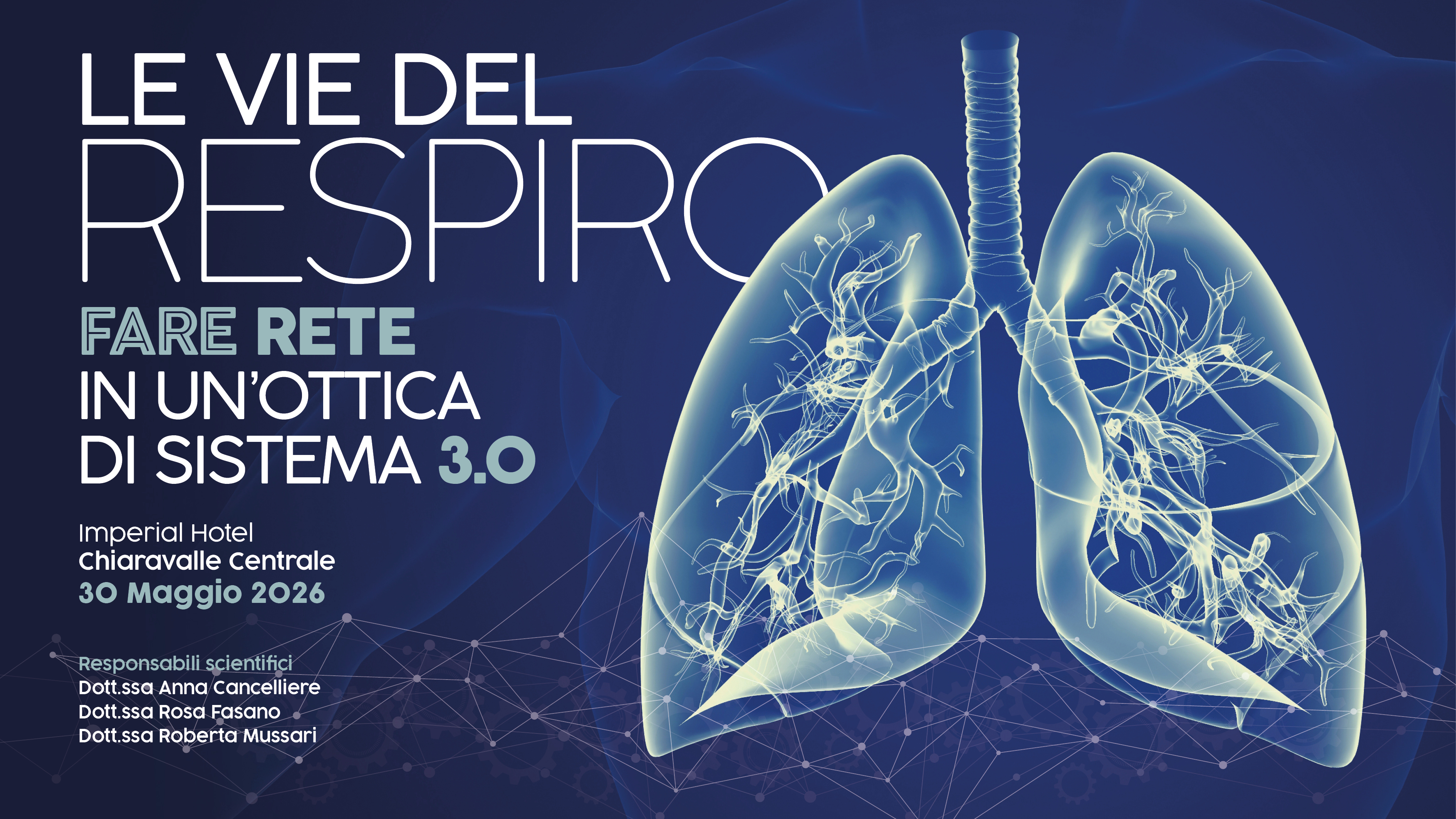 LE VIE DEL RESPIRO – FARE RETE IN UN’OTTICA DI SISTEMA 3.0