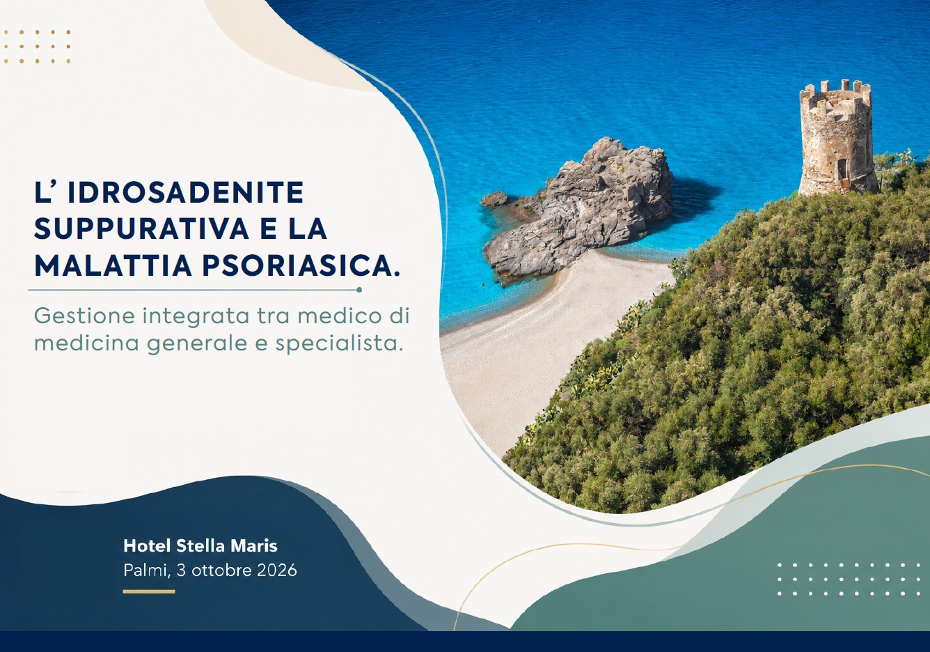 L’ IDROSADENITE SUPPURATIVA E LA MALATTIA PSORIASICA. GESTIONE INTEGRATATRA MEDICO DI MEDICINA GENERALE E SPECIALISTA