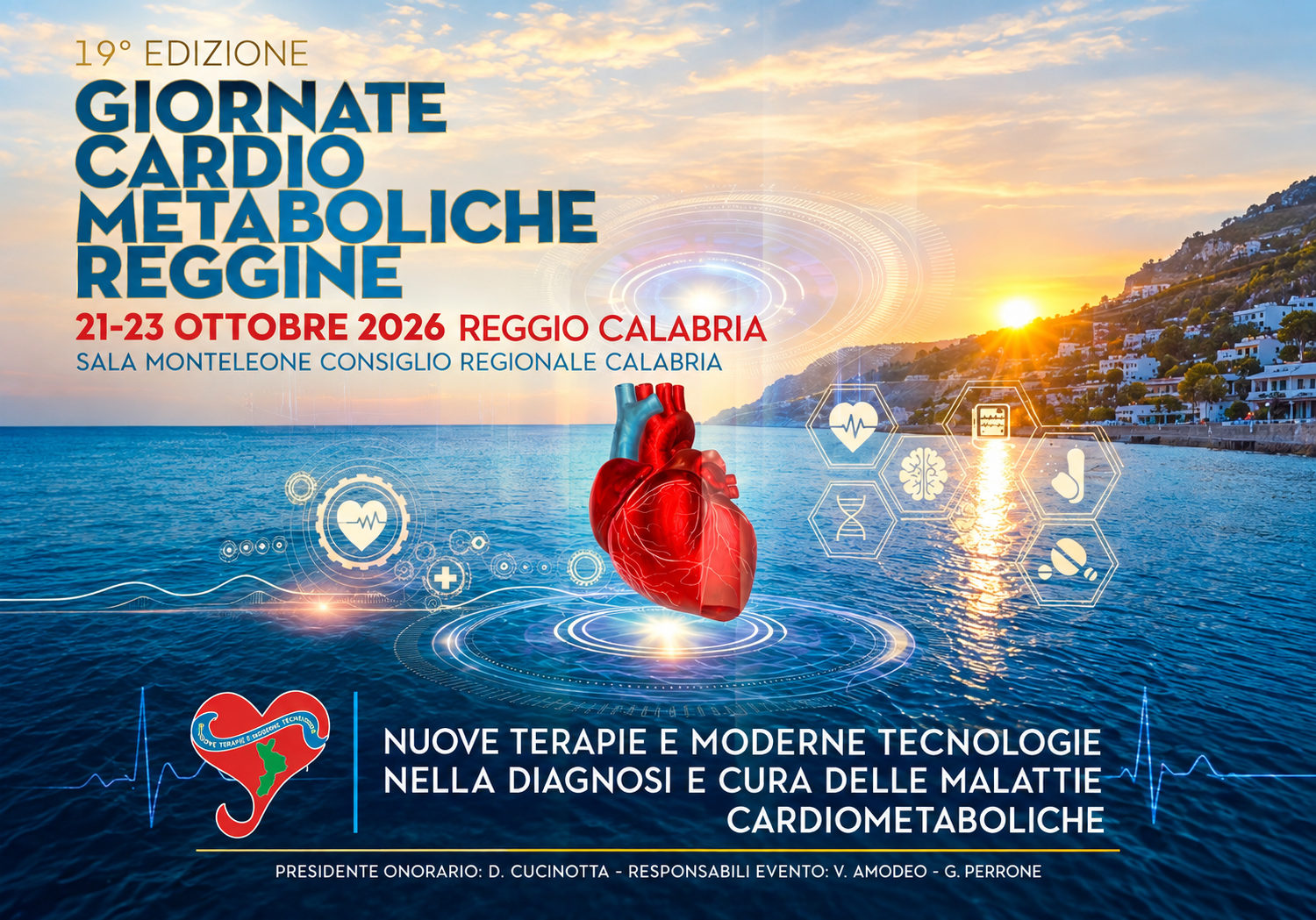 GIORNATE CARDIO METABOLICHE REGGINE – 19 EDIZIONE. NUOVE TERAPIE EMODERNE TECNOLOGIE NELLA DIAGNOSI E CURA DELLE MALATTIE CARDIO METABOLICHE