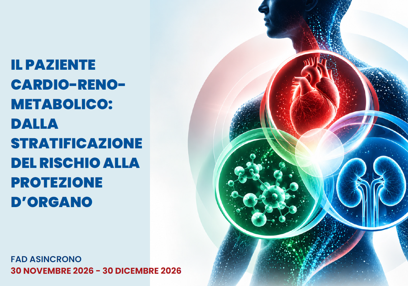 Il paziente cardio-reno-metabolico: dalla stratificazione del rischio alla protezione d'organo